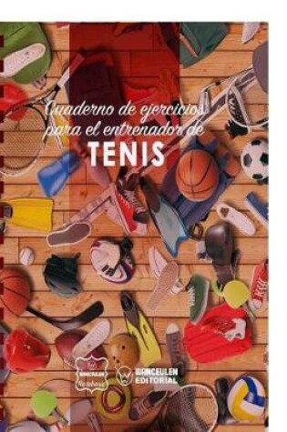 Cover of Cuaderno de Ejercicios para el Entrenador de Tenis