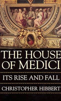 Book cover for The House of Medici