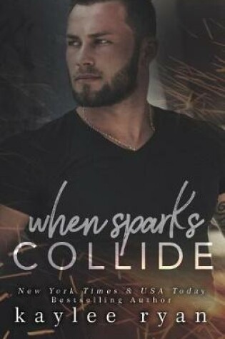 Cover of When Sparks Collide