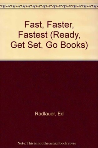 Cover of Fast, Faster, Fastest