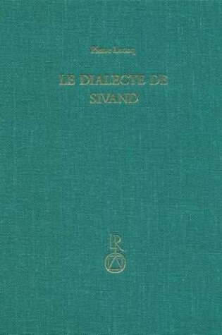 Cover of Le Dialecte de Sivand