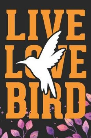 Cover of Live Love Bird