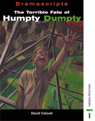 Book cover for Dramascripts: The Terrible Fate of Humpty Dumpty