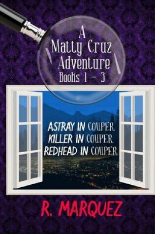 Cover of Matty Cruz Adventures 1,2,3