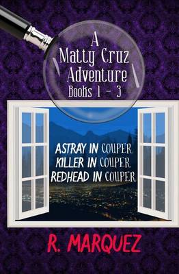 Book cover for Matty Cruz Adventures 1,2,3