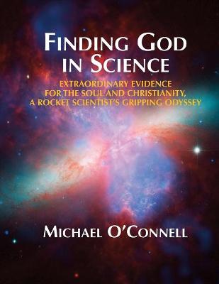 Book cover for Finding God In Science