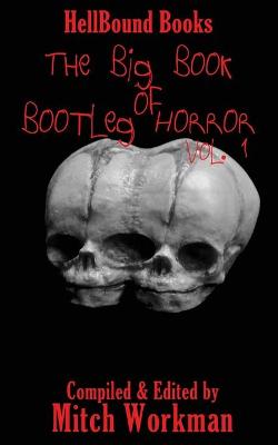 Book cover for The Big Book of Bootleg Horror