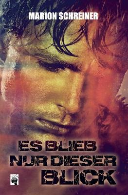 Book cover for Es blieb nur dieser Blick