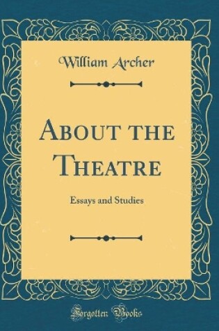 Cover of About the Theatre