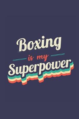 Book cover for Boxing Is My Superpower