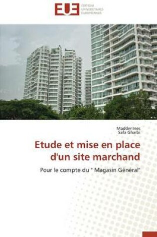 Cover of Etude Et Mise En Place d'Un Site Marchand