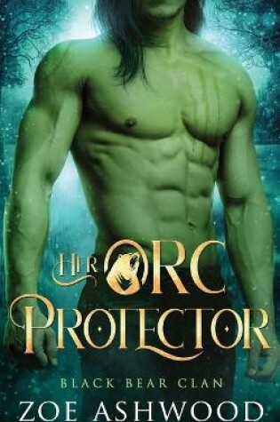 Cover of Her Orc Protector