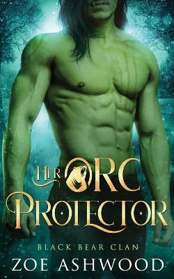 Book cover for Her Orc Protector