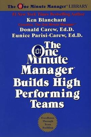 Cover of The One Minute Manager Builds High Performing Teams