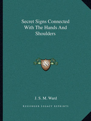 Book cover for Secret Signs Connected with the Hands and Shoulders