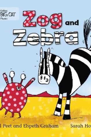Cover of Zog and Zebra
