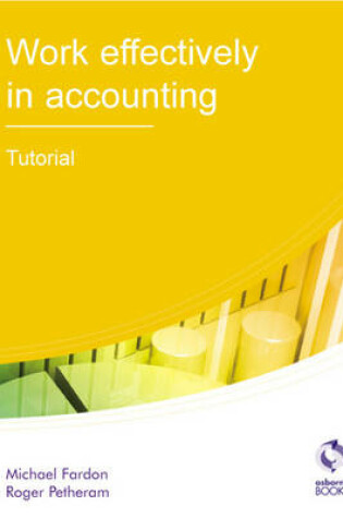 Cover of Work Effectively in Accounting Tutorial