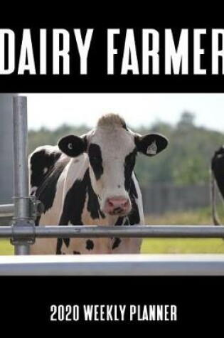 Cover of Dairy Farmer 2020 Weekly Planner