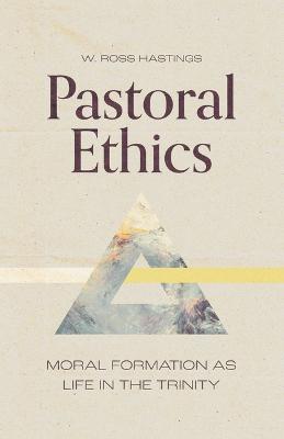 Book cover for Pastoral Ethics