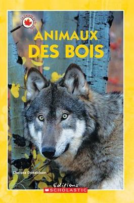 Cover of Le Canada Vu de Pr?s: Animaux Des Bois