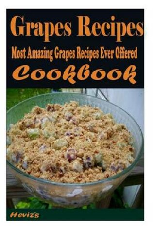 Cover of Grapes Recipes