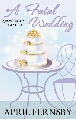 Book cover for A Fatal Wedding
