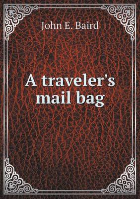 Book cover for A traveler's mail bag