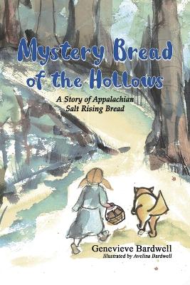 Book cover for Mystery Bread of the Hollows
