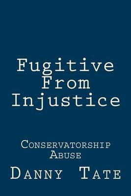 Book cover for Fugitive from Injustice