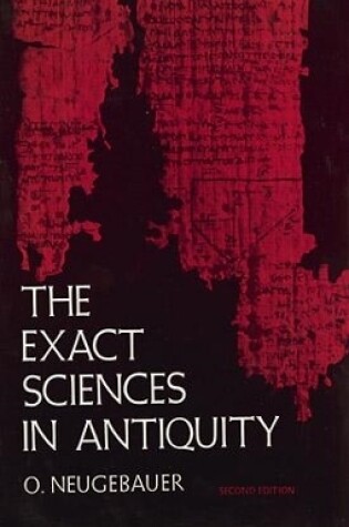 Cover of The Exact Sciences in Antiquity