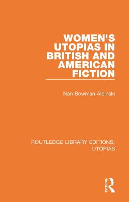 Cover of Routledge Library Editions: Utopias