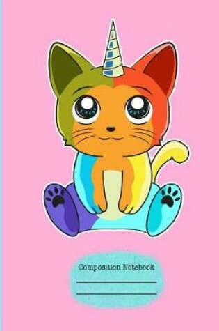 Cover of Caticorn Composition Notebook