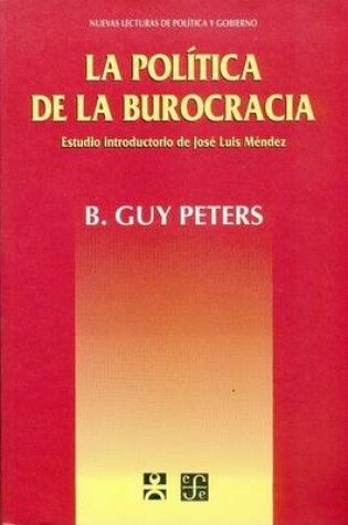 Cover of La Politica de La Burocracia