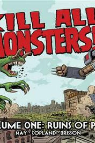 Cover of Kill All Monsters!, Volume 1