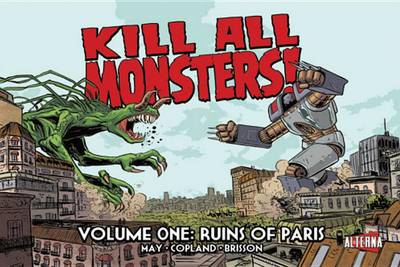 Book cover for Kill All Monsters!, Volume 1