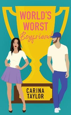 Book cover for World's Worst Boyfriend