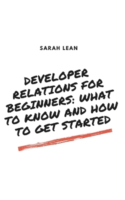 Book cover for Developer Relations for Beginners