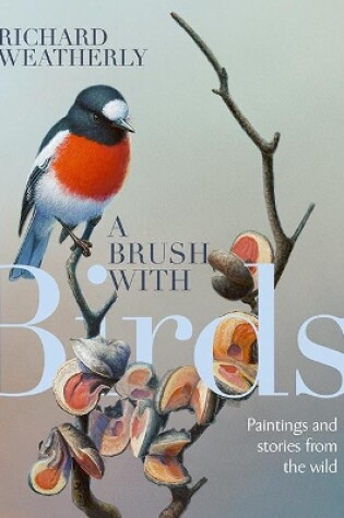 Cover of A Brush with Birds