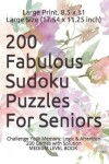 Book cover for 200 Fabulous Sudoku Puzzles For Seniors