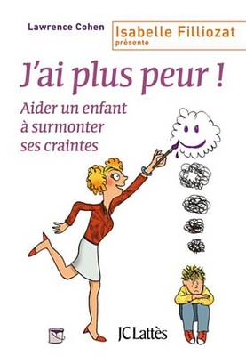 Book cover for J'Ai Plus Peur !