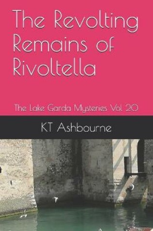 Cover of The Revolting Remains of Rivoltella