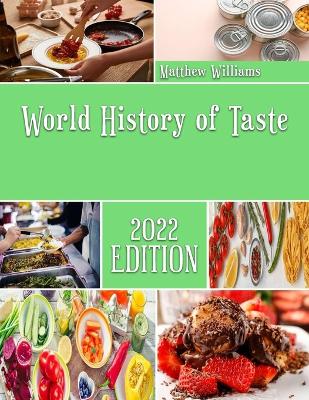 Book cover for World History of Taste