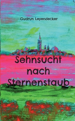 Book cover for Sehnsucht nach Sternenstaub