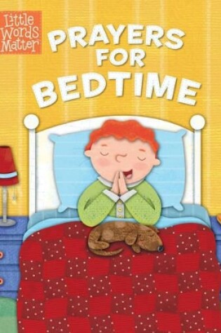Cover of Prayers for Bedtime (padded board book)