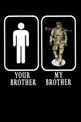 Book cover for Your Brother My Brother Soldier