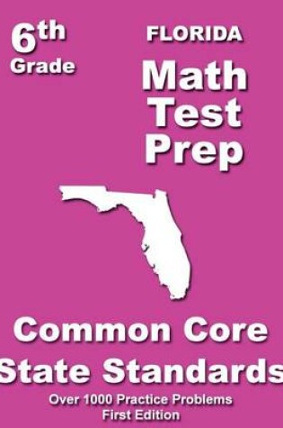 Cover of Florida 6th Grade Math Test Prep