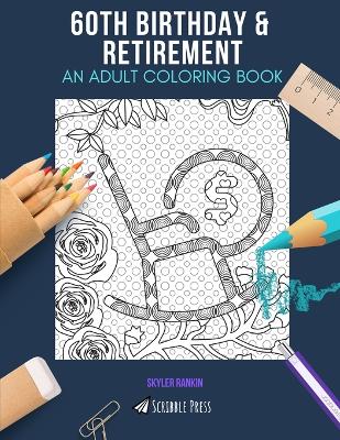 Book cover for 60th Birthday & Retirement