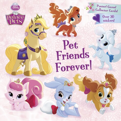 Book cover for Pet Friends Forever! (Disney Princess: Palace Pets)