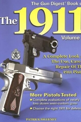 Cover of The Gun Digest Book of the 1911, Volume 2