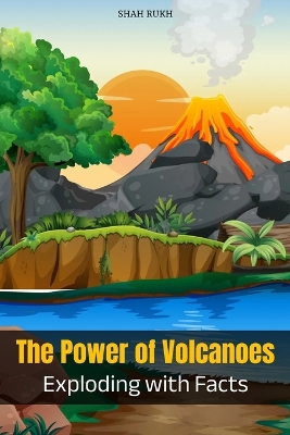 Book cover for The Power of Volcanoes